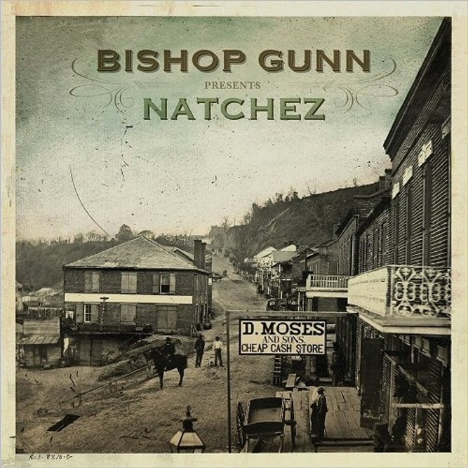 Bisop Gunn Album Natchez